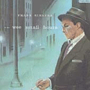 In the Wee Small Hours [ORIGINAL RECORDING REMASTERED]: Frank Sinatra