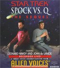 Spock VS. Q: The Sequel